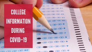 College Information During COVID–19 | Blog post featured image showing a multiple choice form being completed and the Post title.