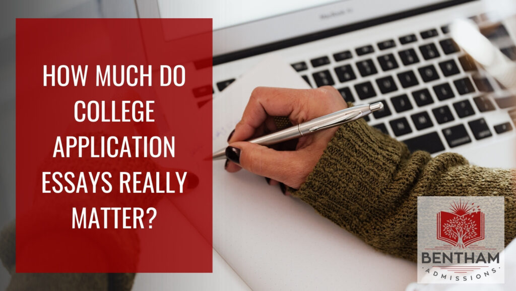 How Much Do College Application Essays Really Matter?