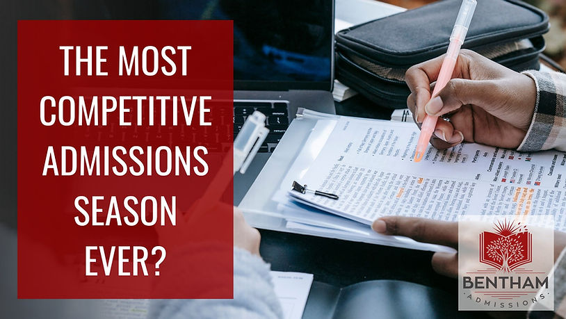 Most Competitive Admissions Season?