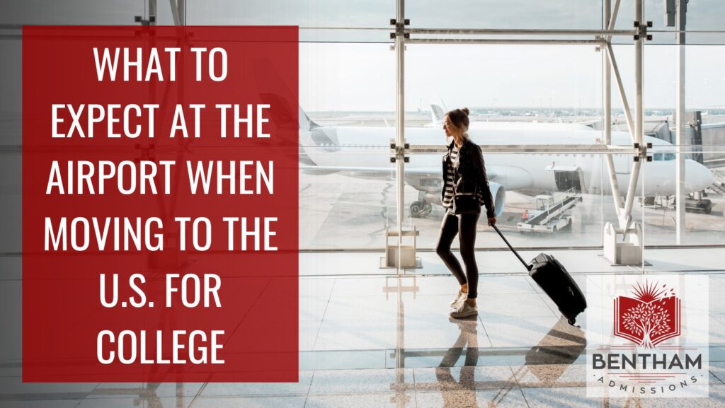 What to Expect At the Airport When Moving to the U.S. for College