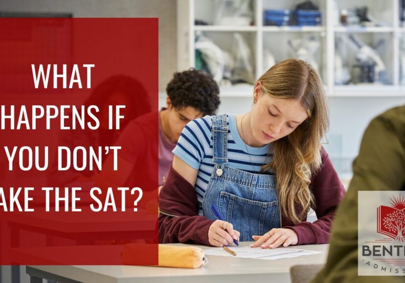 What Happens if you don’t take the SAT?
